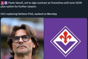 罗马诺：瓦诺利将和佛罗伦萨签约至2026年，含延长1年条款